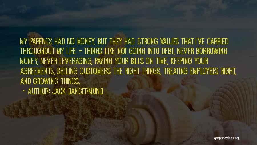 Things They Carried Quotes By Jack Dangermond