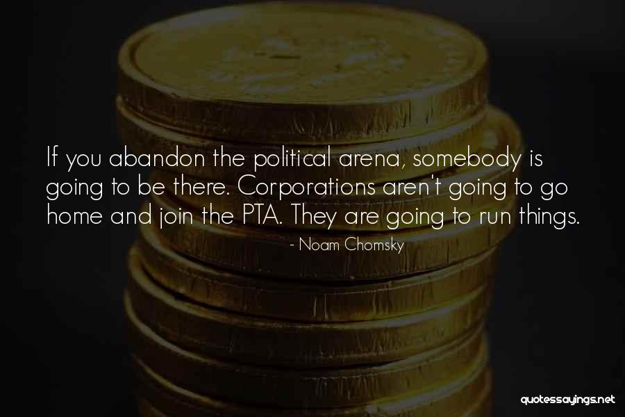 Things Things Arena Quotes By Noam Chomsky Things Things Arena Quotes By Noam Chomsky