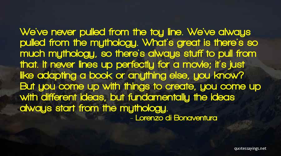 Things To Come Movie Quotes By Lorenzo Di Bonaventura