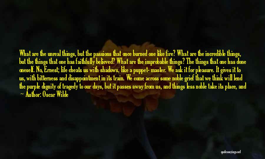 Things To Come Quotes By Oscar Wilde