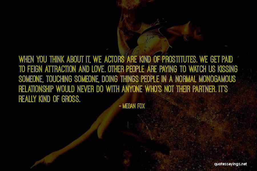 Things To Do In A Relationship Quotes By Megan Fox Things To Do In A Relationship Quotes By Megan Fox