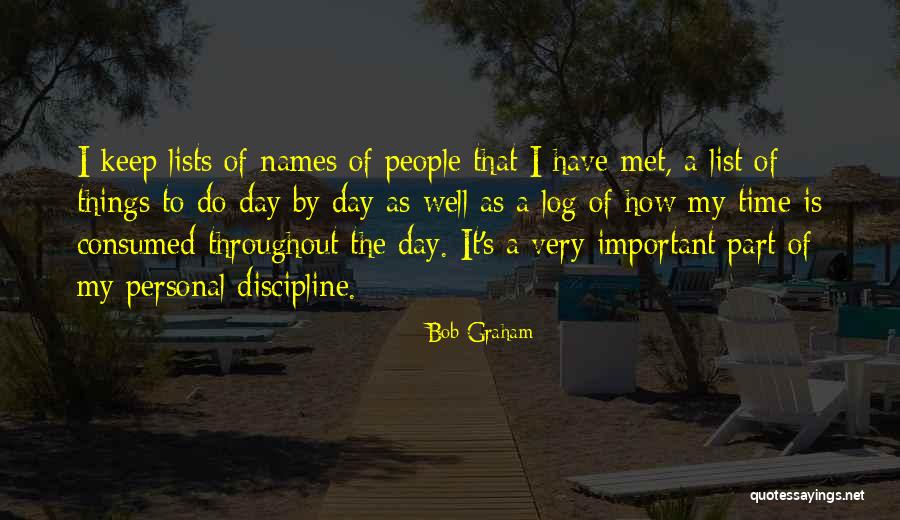 Things To Do List Quotes By Bob Graham Things To Do List Quotes By Bob Graham