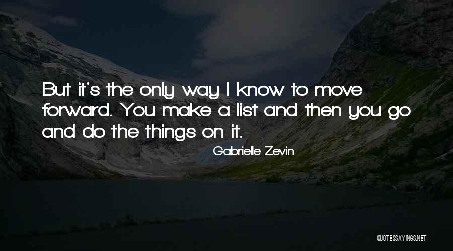 Things To Do List Quotes By Gabrielle Zevin Things To Do List Quotes By Gabrielle Zevin
