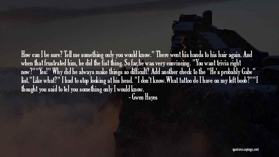 Things To Do List Quotes By Gwen Hayes Things To Do List Quotes By Gwen Hayes