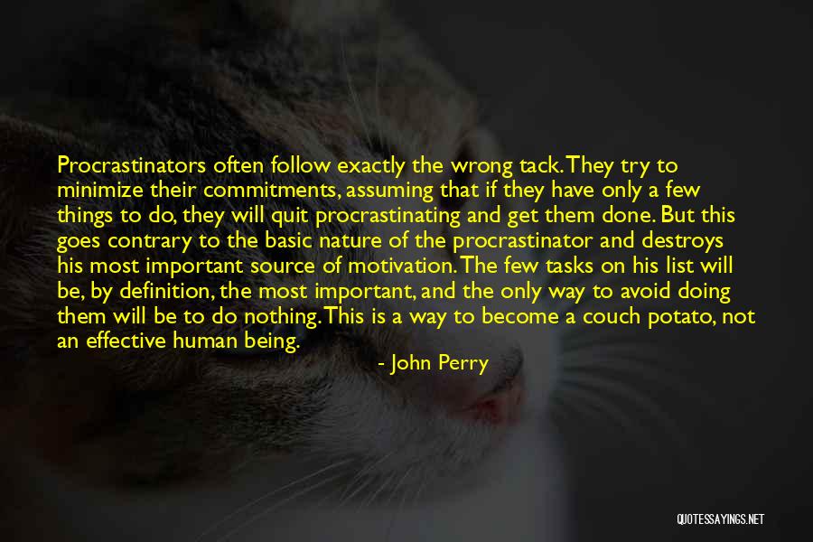 Things To Do List Quotes By John Perry Things To Do List Quotes By John Perry