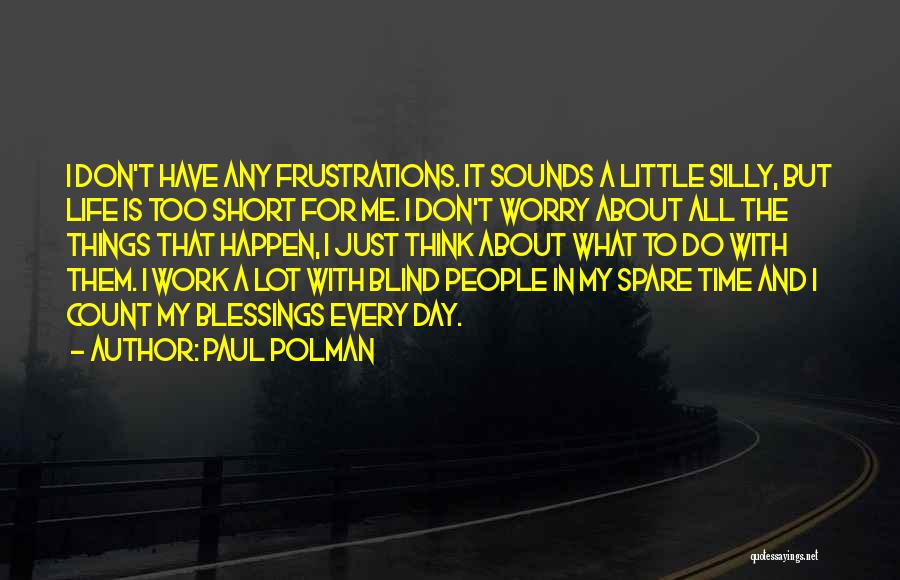 Things To Think About In Life Quotes By Paul Polman