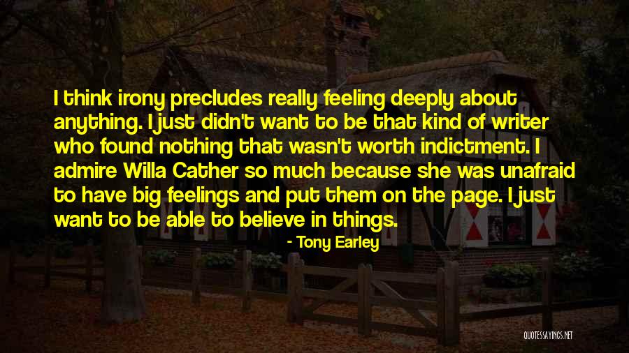 Things To Think On Quotes By Tony Earley Things To Think On Quotes By Tony Earley