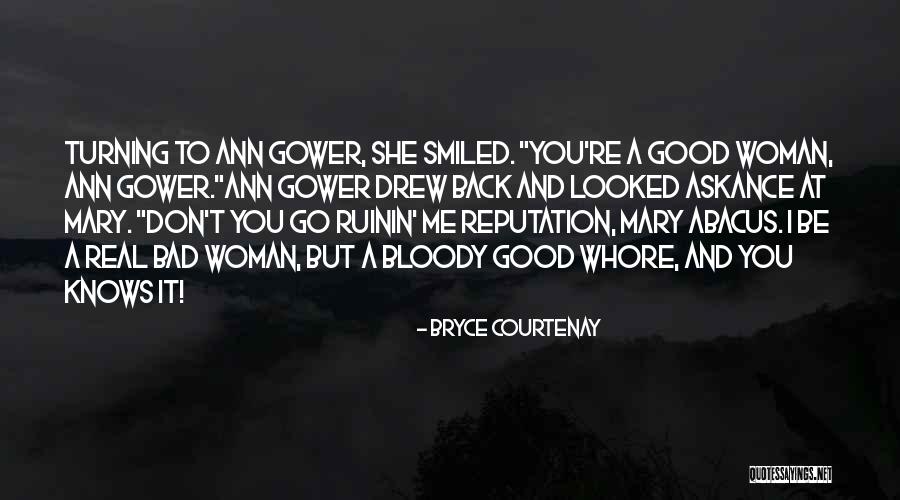 Things Turning Out Good Quotes By Bryce Courtenay Things Turning Out Good Quotes By Bryce Courtenay