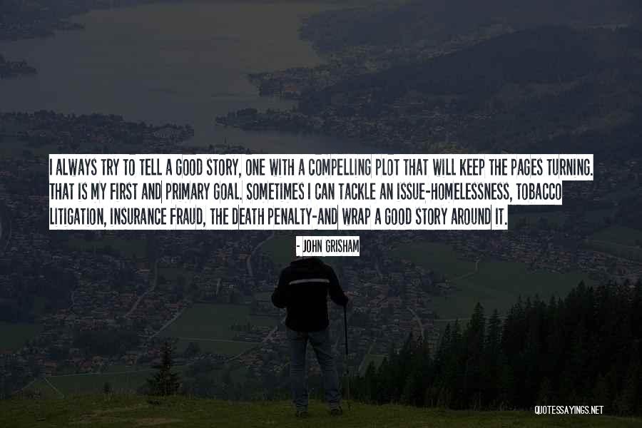 Things Turning Out Good Quotes By John Grisham Things Turning Out Good Quotes By John Grisham