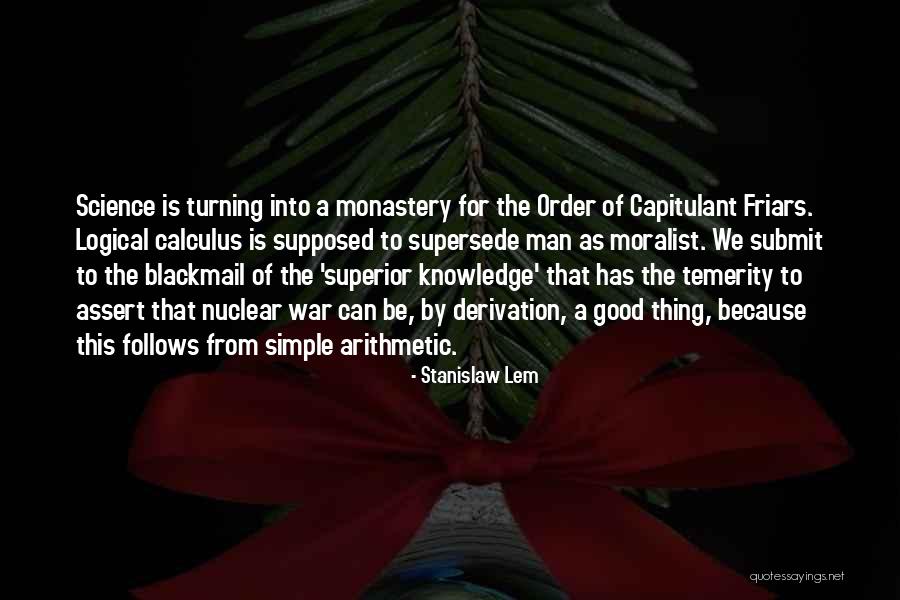 Things Turning Out Good Quotes By Stanislaw Lem Things Turning Out Good Quotes By Stanislaw Lem