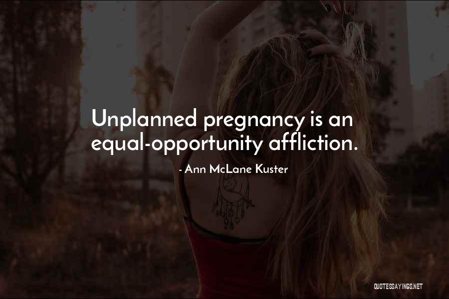 Things Unplanned Quotes By Ann McLane Kuster Things Unplanned Quotes By Ann McLane Kuster