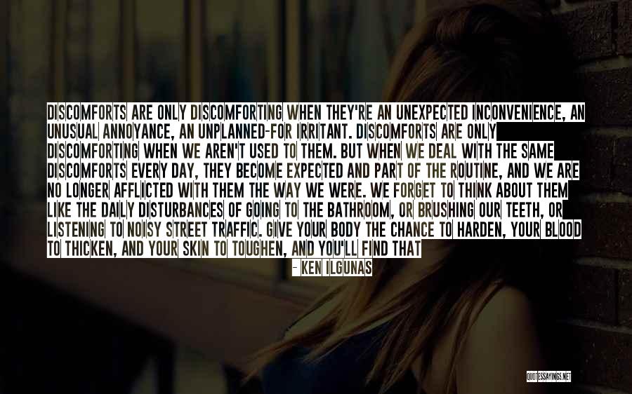 Things Unplanned Quotes By Ken Ilgunas Things Unplanned Quotes By Ken Ilgunas