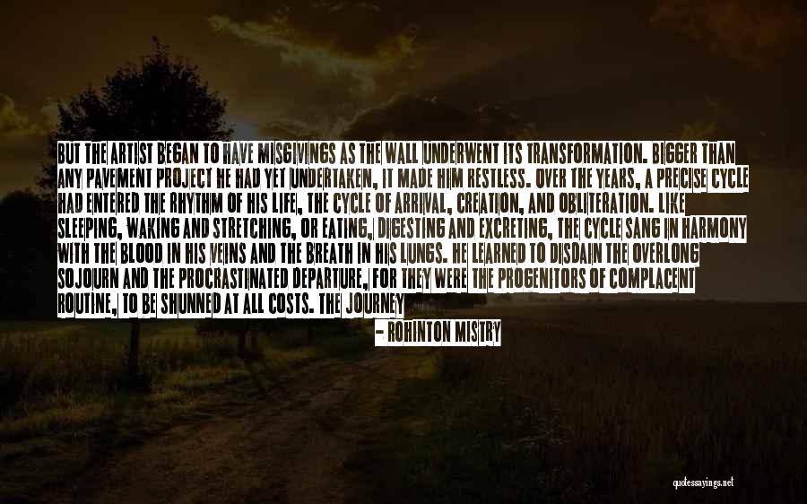 Things Unplanned Quotes By Rohinton Mistry Things Unplanned Quotes By Rohinton Mistry