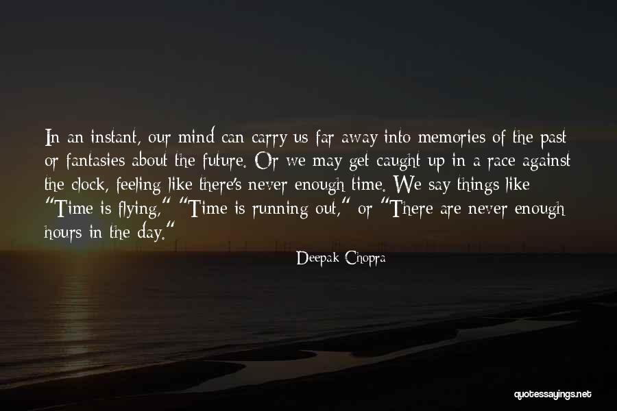 Things We Carry Quotes By Deepak Chopra Things We Carry Quotes By Deepak Chopra