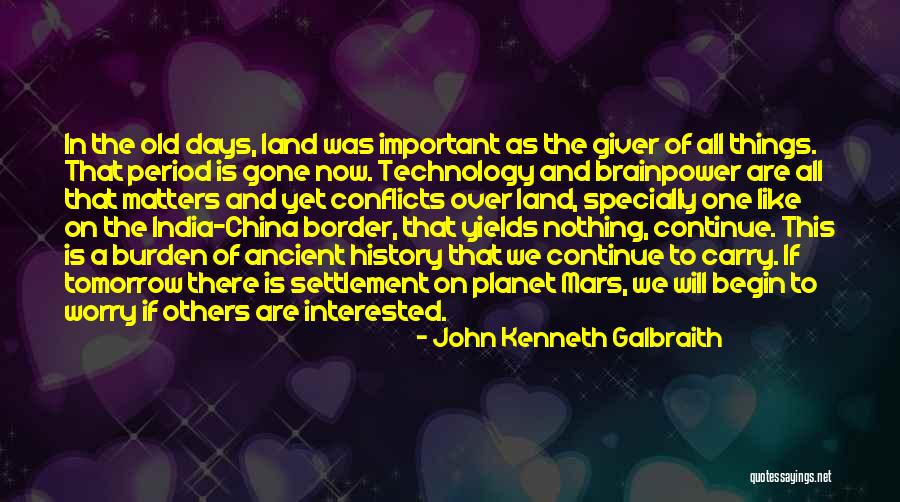 Things We Carry Quotes By John Kenneth Galbraith Things We Carry Quotes By John Kenneth Galbraith