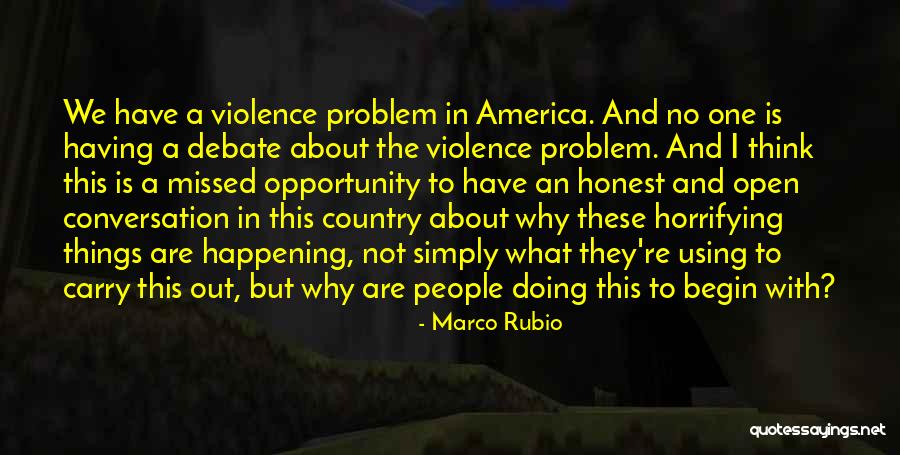 Things We Carry Quotes By Marco Rubio Things We Carry Quotes By Marco Rubio