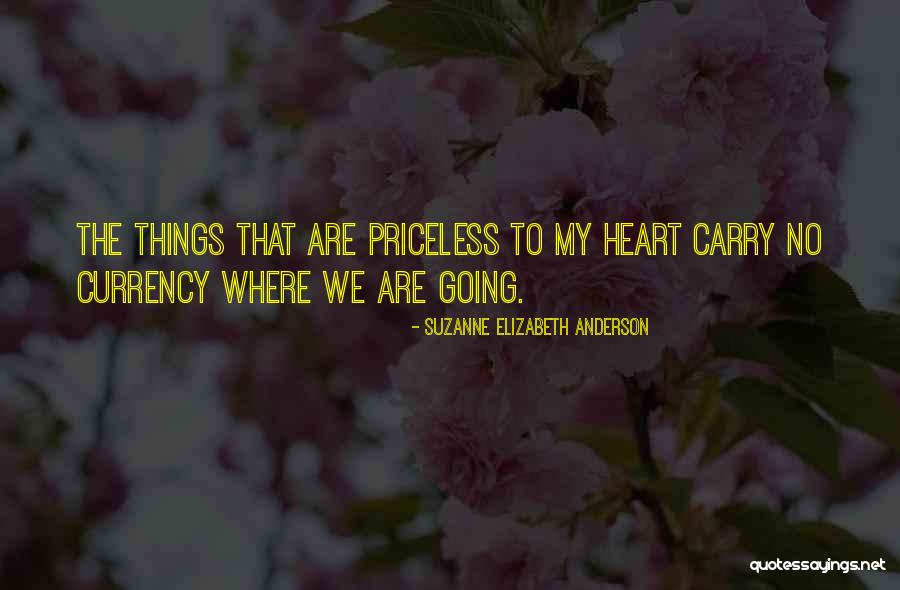 Things We Carry Quotes By Suzanne Elizabeth Anderson Things We Carry Quotes By Suzanne Elizabeth Anderson