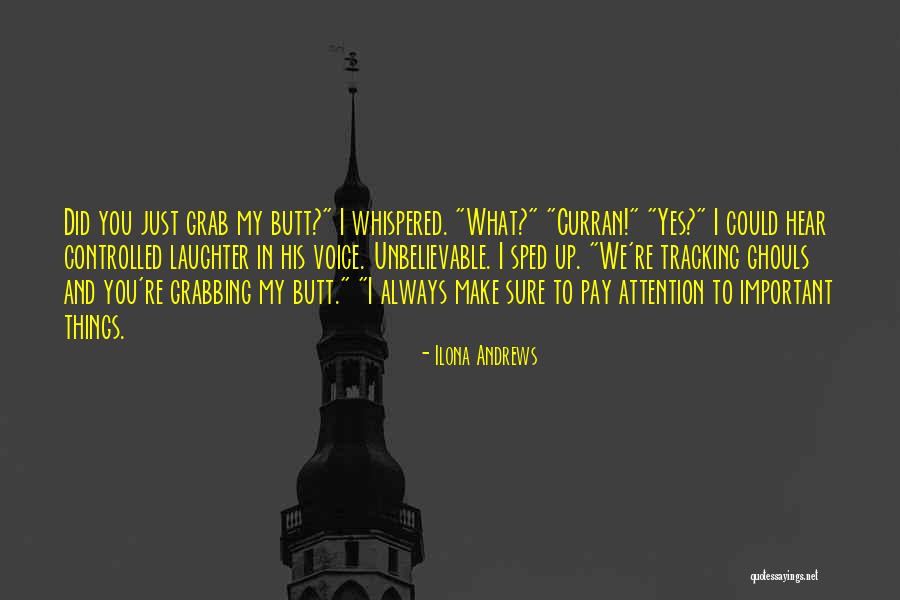Things We Did Up Quotes By Ilona Andrews Things We Did Up Quotes By Ilona Andrews