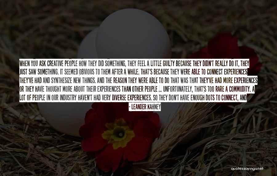 Things We Did Up Quotes By Leander Kahney Things We Did Up Quotes By Leander Kahney