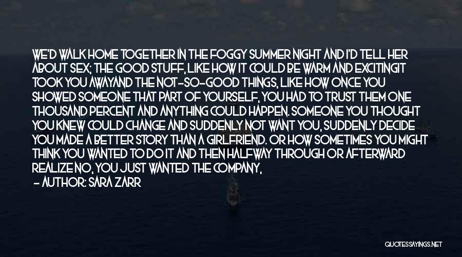 Things We Do Together Quotes By Sara Zarr