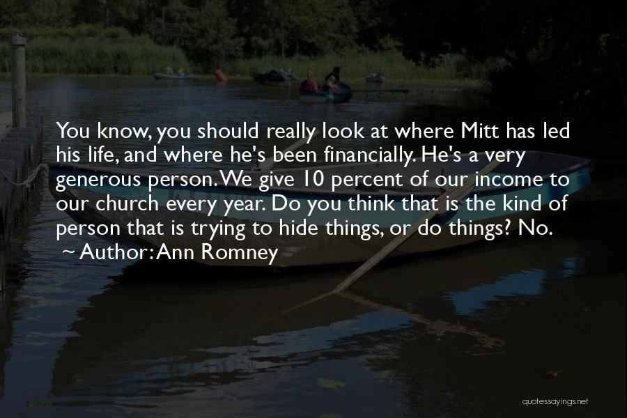 Things We Hide Quotes By Ann Romney