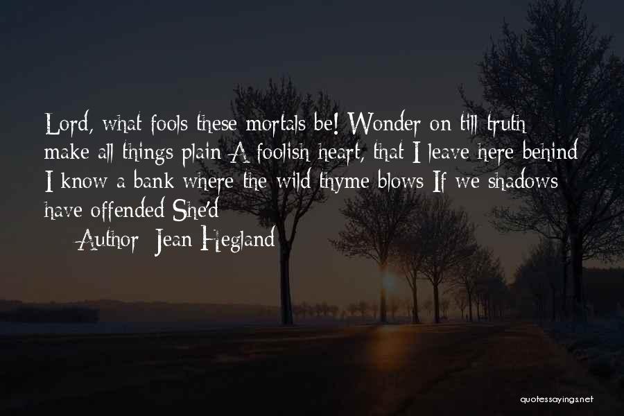 Things We Leave Behind Quotes By Jean Hegland