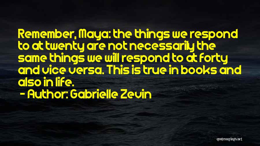 Things We Remember Quotes By Gabrielle Zevin