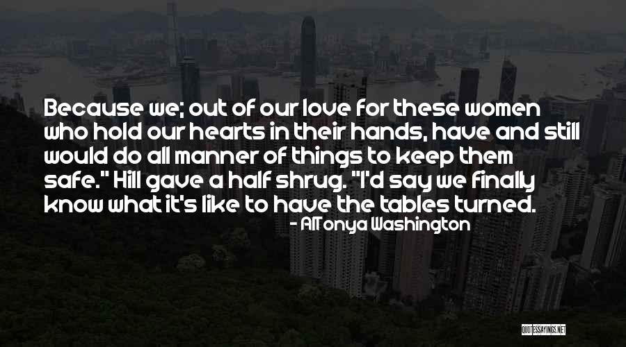 Things We Say Quotes By AlTonya Washington Things We Say Quotes By AlTonya Washington