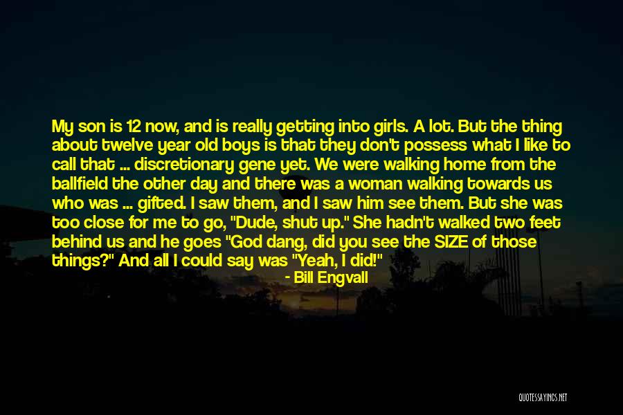 Things We Say Quotes By Bill Engvall Things We Say Quotes By Bill Engvall