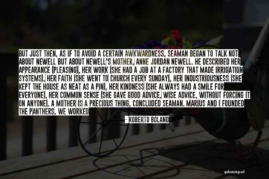 Things We Say Quotes By Roberto Bolano Things We Say Quotes By Roberto Bolano