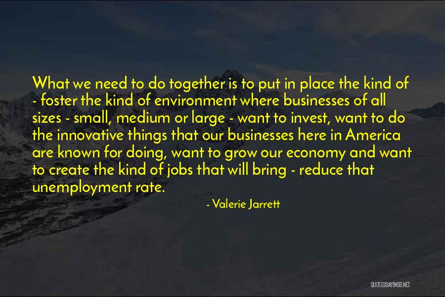 Things We Want To Do Quotes By Valerie Jarrett Things We Want To Do Quotes By Valerie Jarrett