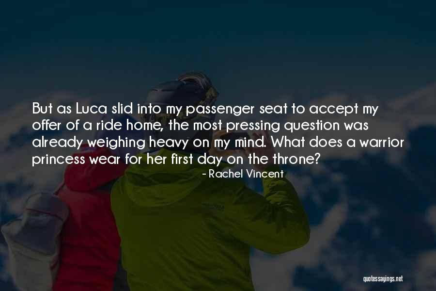 Things Weighing On Your Mind Quotes By Rachel Vincent