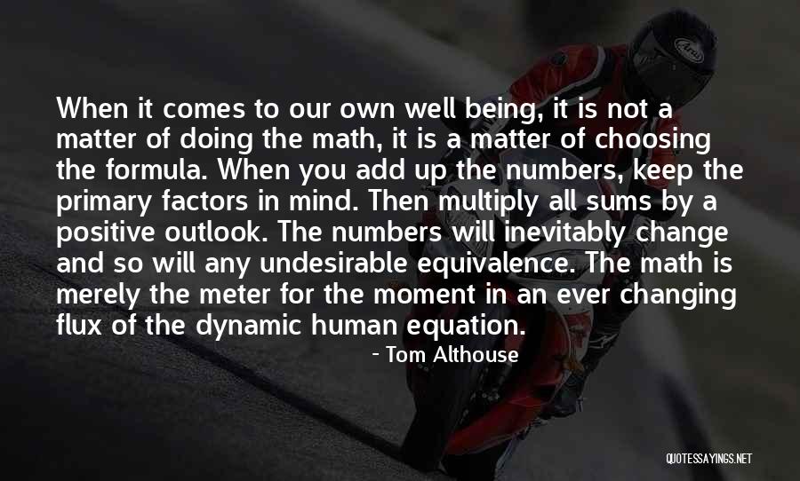 Things Weighing On Your Mind Quotes By Tom Althouse