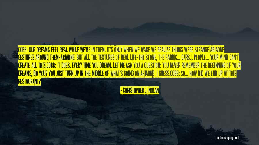 Things When I Remember Quotes By Christopher J. Nolan Things When I Remember Quotes By Christopher J. Nolan