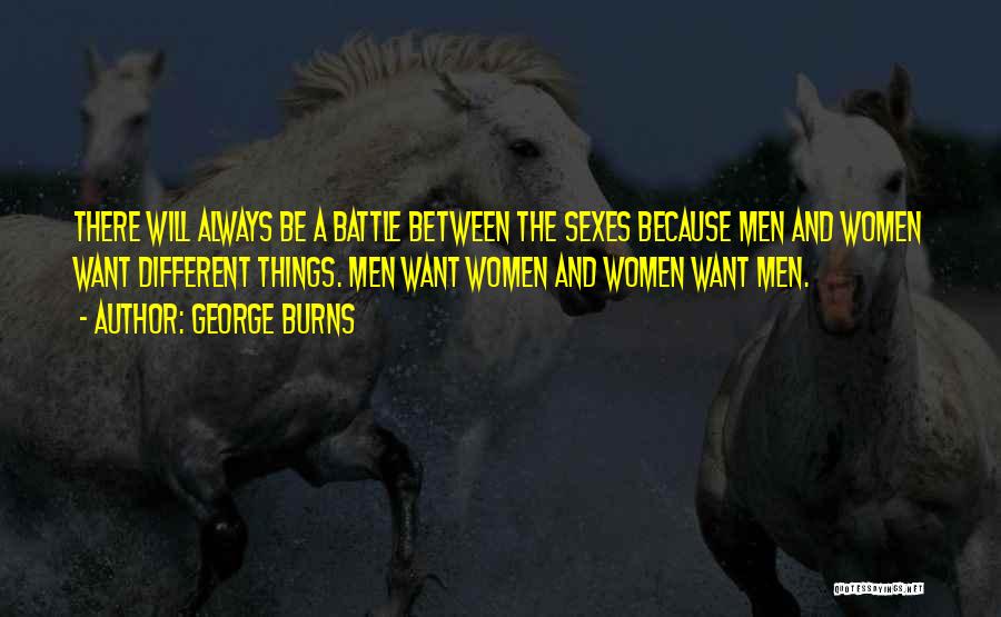 Things Will Be Different Quotes By George Burns