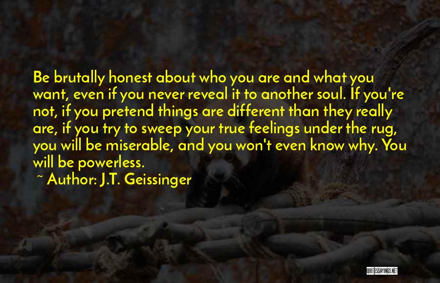 Things Will Be Different Quotes By J.T. Geissinger