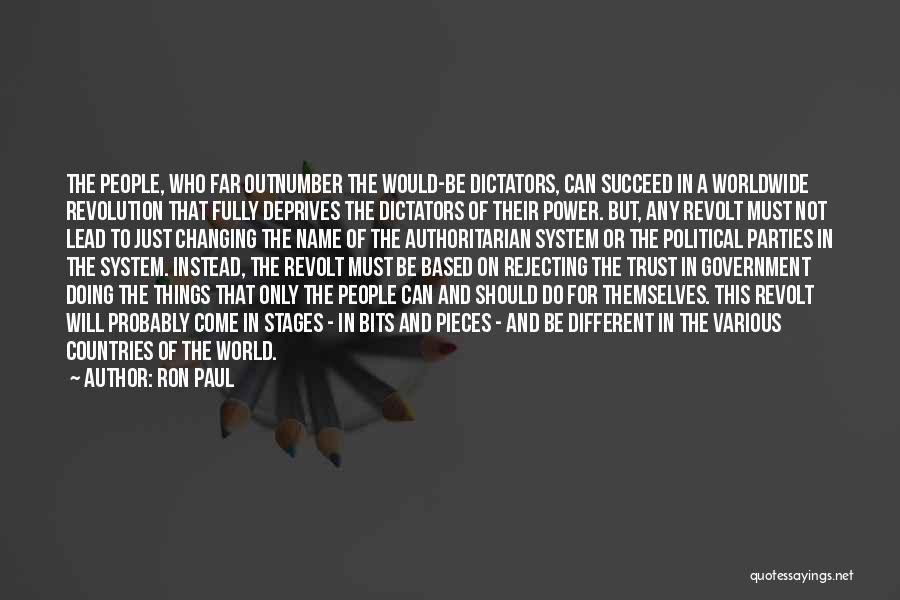 Things Will Be Different Quotes By Ron Paul