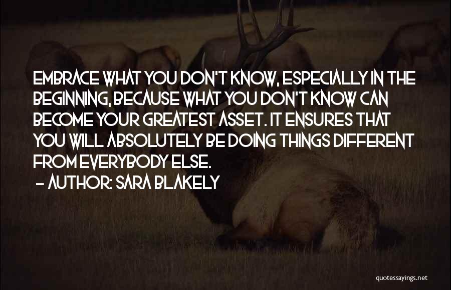 Things Will Be Different Quotes By Sara Blakely