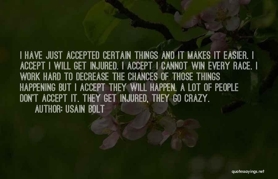 Things Will Get Hard Quotes By Usain Bolt