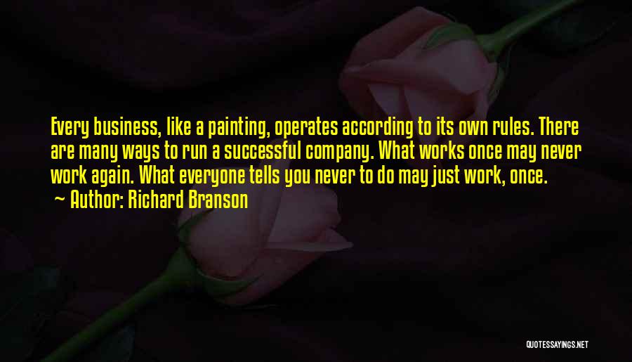 Things Work Both Ways Quotes By Richard Branson