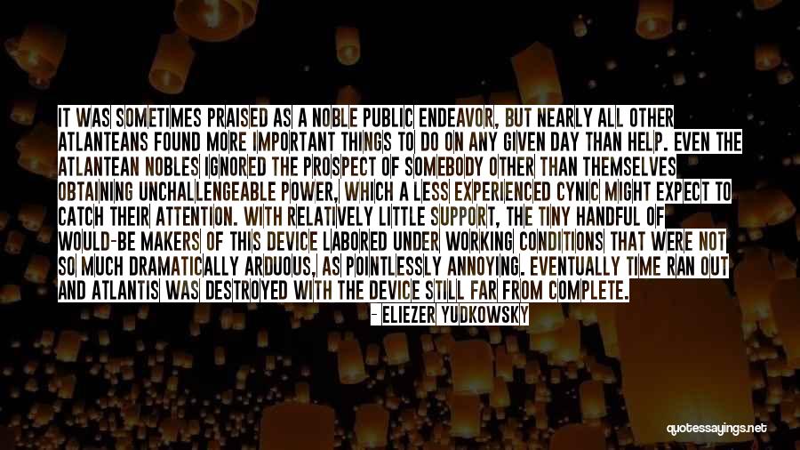 Things Working Themselves Out Quotes By Eliezer Yudkowsky Things Working Themselves Out Quotes By Eliezer Yudkowsky