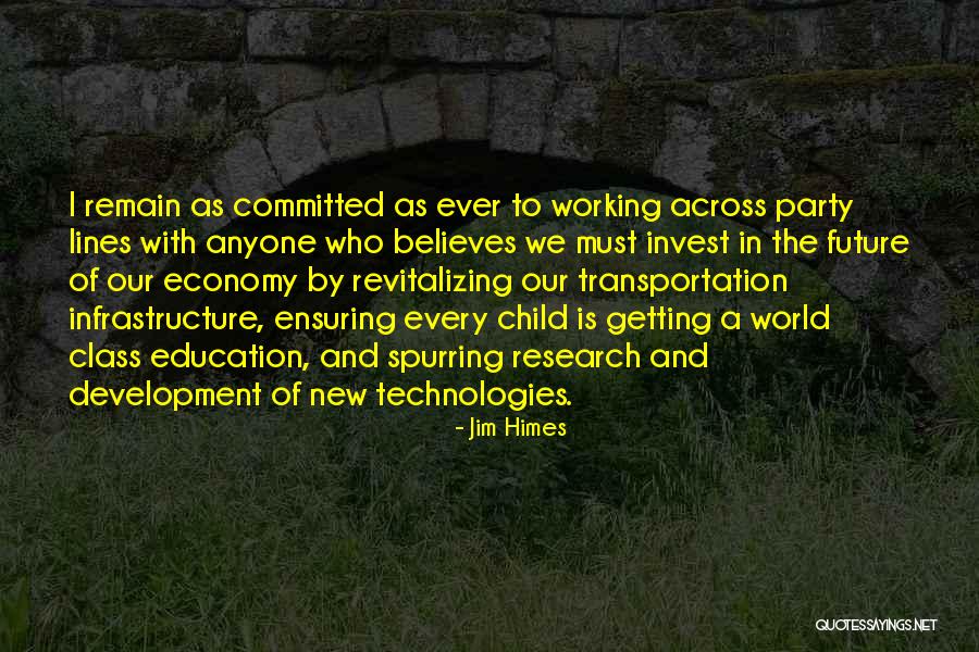 Things Working Themselves Out Quotes By Jim Himes Things Working Themselves Out Quotes By Jim Himes