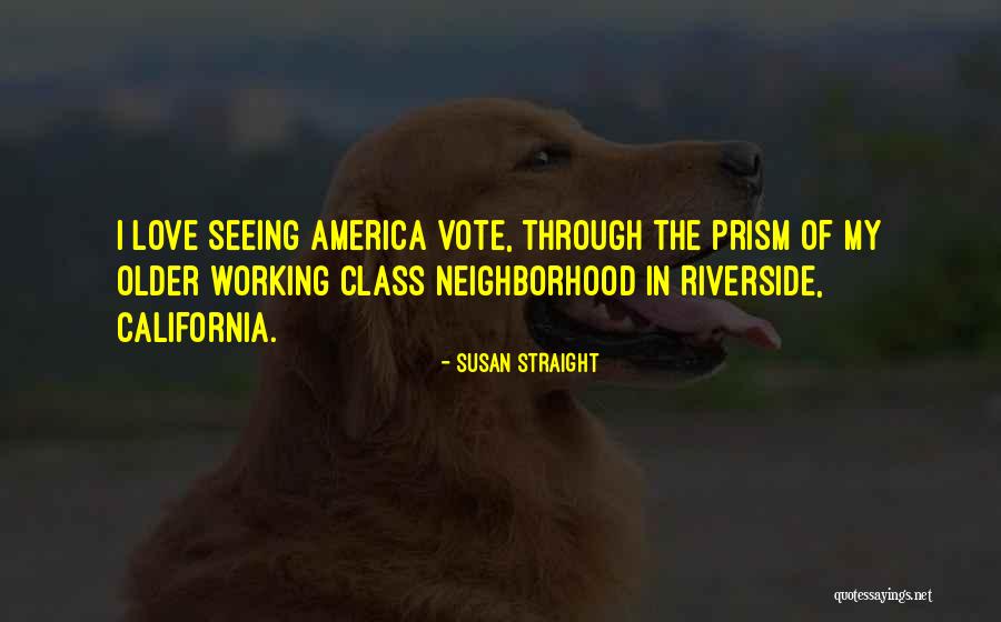 Things Working Themselves Out Quotes By Susan Straight Things Working Themselves Out Quotes By Susan Straight