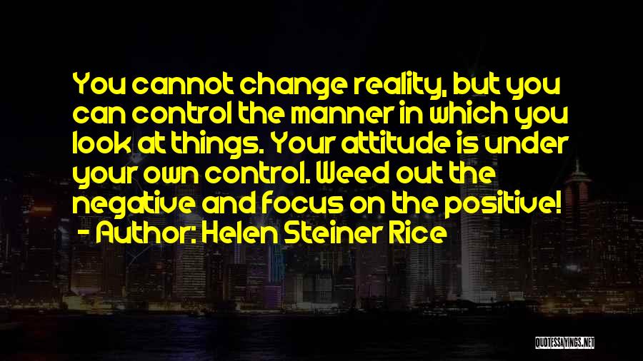 Things You Cannot Change Quotes By Helen Steiner Rice