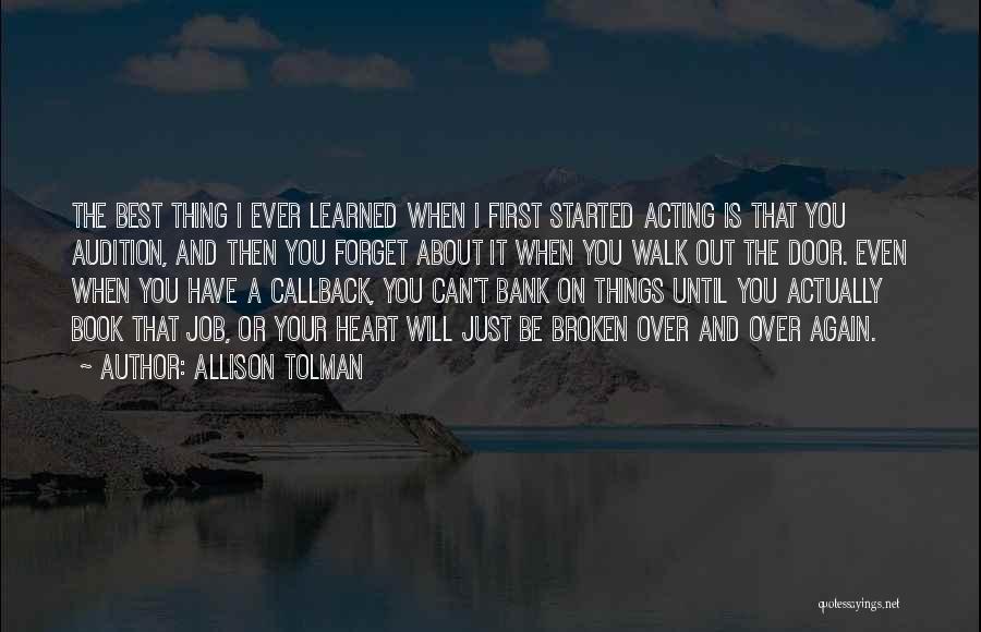 Things You Can't Forget Quotes By Allison Tolman