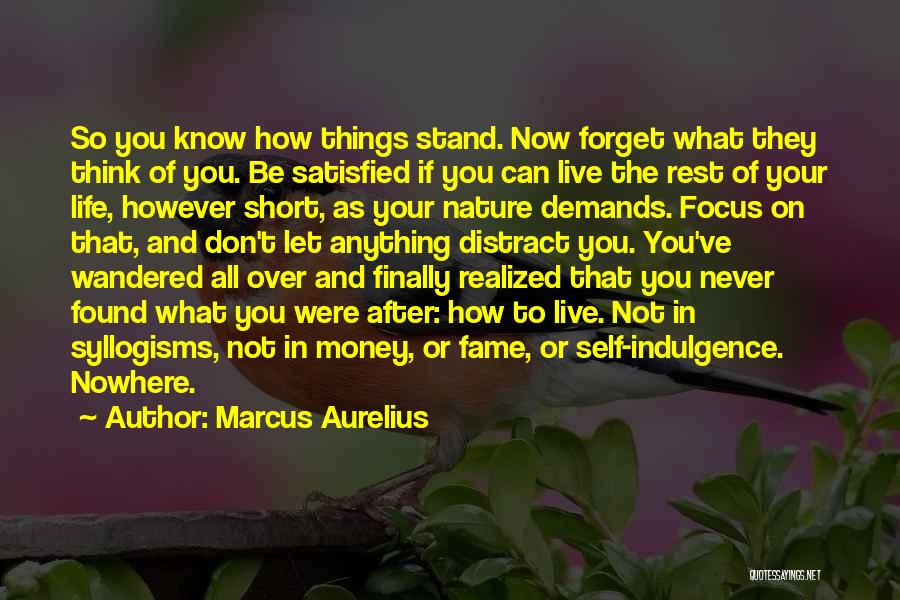 Things You Can't Forget Quotes By Marcus Aurelius