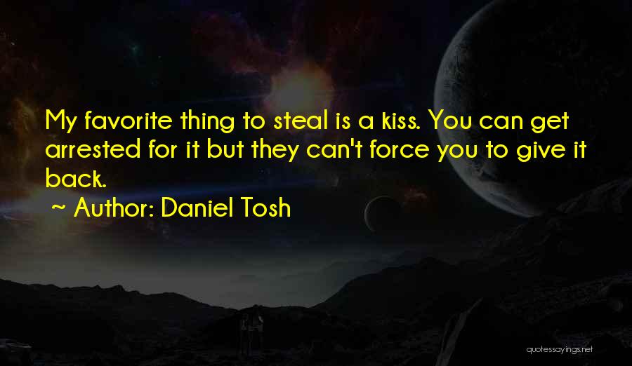 Things You Can't Get Back Quotes By Daniel Tosh