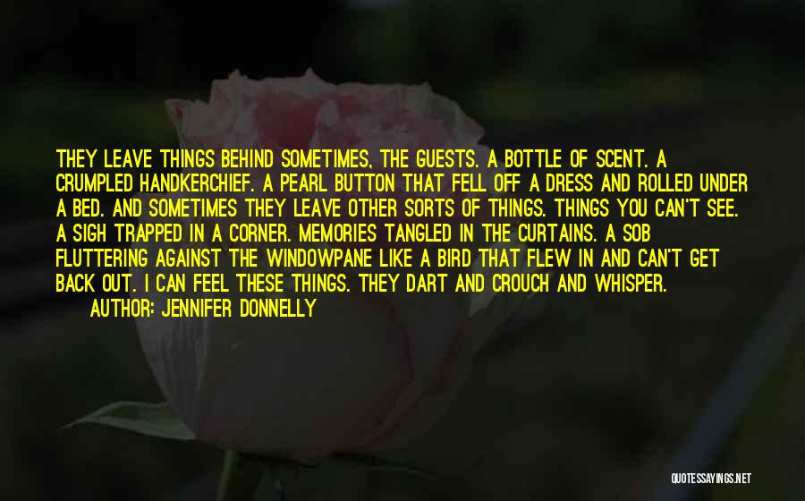 Things You Can't Get Back Quotes By Jennifer Donnelly