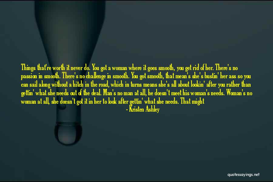 Things You Can't Live Without Quotes By Kristen Ashley Things You Can't Live Without Quotes By Kristen Ashley