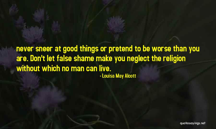 Things You Can't Live Without Quotes By Louisa May Alcott Things You Can't Live Without Quotes By Louisa May Alcott
